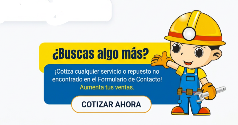 Cotiza cualquier servicio o repuesto no encontrado en el formulario de contacto